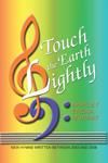 Touch the Earth Lightly - Hymn Collection