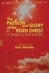 Passion and Glory of the Risen Christ, The - Score