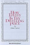 How Lovely is Thy Dwelling Place - SATB