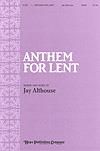 Anthem for Lent - SATB