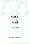 Arise, My Soul - SATB