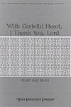 With a Grateful Heart, I Thank You, Lord - Two-Part