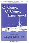 O Come, O Come, Emmanuel - SATB