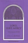Lord, Have Mercy - SATB