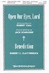 Open Our Eyes, Lord/Benediction - SATB