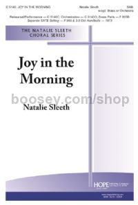 Joy in the Morning - SAB w/opt. Brass or Orch.