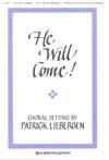 He Will Come! - SATB w/opt. Flute & Handbells