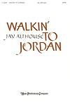 Walkin' to Jordan - SATB