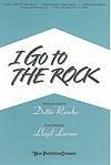 I Go to the Rock - SATB w/opt. Rhythm