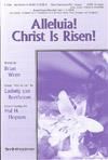 Alleluia! Christ is Risen! - SATB & Organ