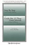 Step by Step with Guide Me, O Thou Great Jehovah - SATB
