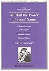 All Hail the Power of Jesus' Name - SATB