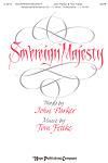 Sovereign Majesty - SATB