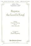 Rejoice, the Lord is King! - SATB w/opt. Organ & Handbells