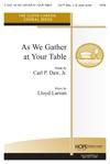 As We Gather at Your Table - SATB