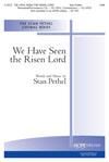 We Have Seen the Risen Lord - SAB