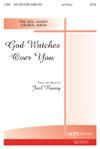 God Watches Over You - SATB