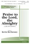 Praise to the Lord, the Almighty - SATB
