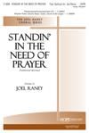 Standin' In the Need of Prayer - SATB