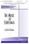 Music of Christmas, The - SATB