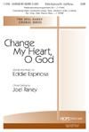 Change My Heart, O God (with Search Me, O God) - SATB