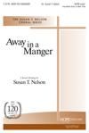Away In a Manger - SATB w/opt. Handbell Solo or Bell Tree