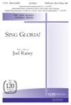 Sing Gloria! - SATB w/opt. Oboe, Strings & Harp