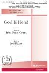 God is Here! - SATB