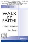 Walk by Faith! - TTBB w/ opt. Rhythm
