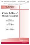 Christ is Risen! Shout Hosanna! - SATB
