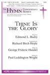 Thine is the Glory - SATB w/opt. Brass, Timpani & Cong.