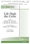 Lift High the Cross - SATB w/opt. Brass & Timpani