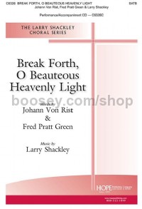Break Forth, O Beauteous Heavely Light (SATB & Piano)
