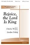 Rejoice, the Lord is King - SATB