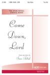 Come Down, Lord - Two-Part