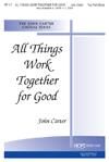 All Things Work Together for Good - Two-Part Mixed