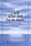 I Will Arise and Go to Jesus - Two-Part Mixed