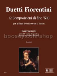 Florentine Duets. 12 late 17th century Compositions for 2 Descant or Tenor Recorders