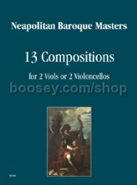 13 Compositions for 2 Viols or 2 Cellos