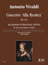 Concerto ‘Alla Rustica’ RV 151 for Recorder Quartet (SATGb) (score & parts)