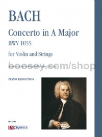 Concerto in A Major BWV1055 (Violin & Piano)