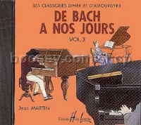 De Bach a nos jours Vol.3 - piano (Audio CD)