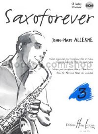 Saxoforever Vol.3 - saxophone (Bb/Eb) & piano (+ CD)