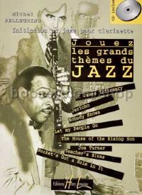 Jouez les grands thèmes du jazz Vol.1 - clarinet (+ CD)