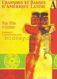 Chansons et danses d'Amérique latine Vol.A - flute & guitar