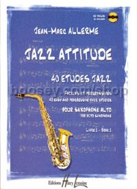 Jazz Attitude Vol.1 - alto saxophone (+ CD)