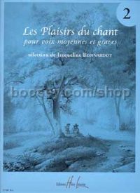 Les Plaisirs du chant Vol.2 - medium/low voice & piano