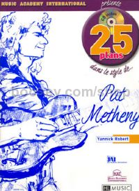25 Plans dans le style de Pat Metheny - electric guitar (+ CD)