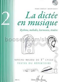 La dictée en musique Vol.2 -  (+ CD)