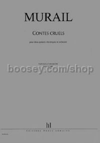Contes cruels - 2 electric guitars & orchestra